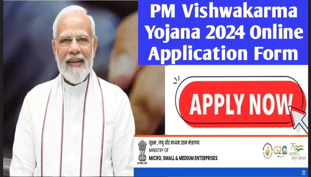 PM Vishwakarma Yojana 2024 Online Application Form