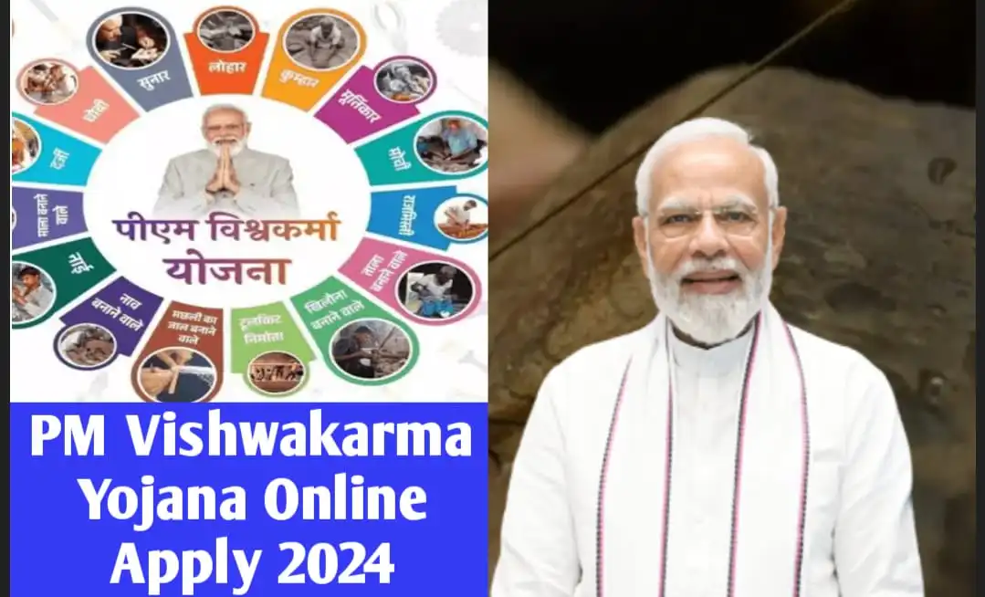 PM Vishwakarma Yojana Online Apply 2024