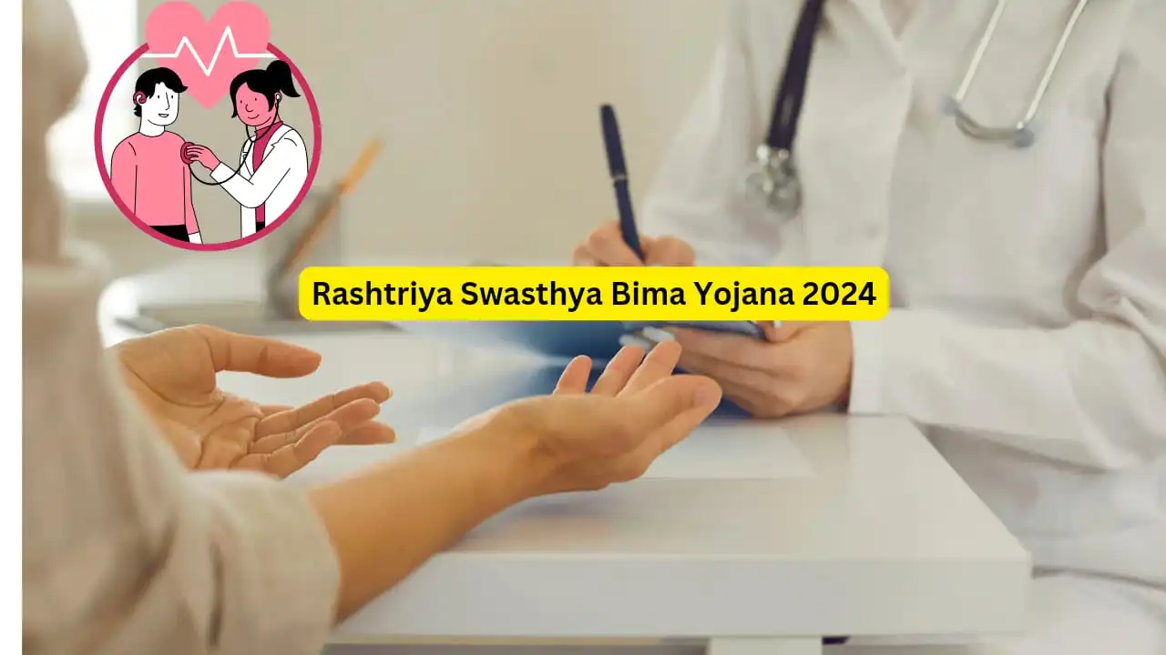 Rashtriya Swasthya Bima Yojana 2024